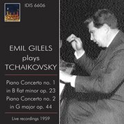 Emil Gilels Plays Tchaikovsky (1959) cover image