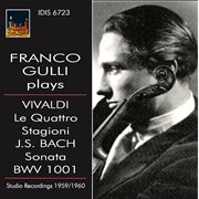 Vivaldi : The Four Seasons. Bach. Violin Sonata No. 1 cover image