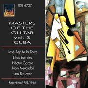 Masters Of The Guitar, Vol. 3 : Cuba cover image