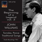 John Williams : The Beginning Of A Legend, Vol. 3 cover image