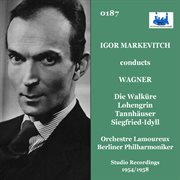 Igor Marketevitch Conducts Wagner (Studio Recording) cover image