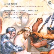 Rossi : Oratorio Per La Settimana Santa cover image