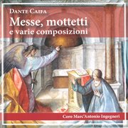 Caifa : Messe, Mottetti E Varie Composizioni cover image