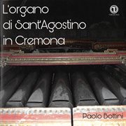 L'organo Di Sant'agostino In Cremona cover image
