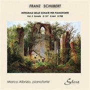 Schubert : Complete Piano Sonatas, Vol. 3 cover image