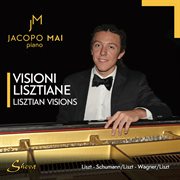 Lisztian Visions cover image