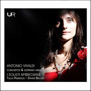 Vivaldi : Concertos & Soprano Arias cover image