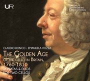 The Golden Age Of The Cello In Britain cover image