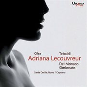 Cilea : Adriana Lecouvreur cover image