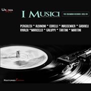 I Musici : The Columbia Records (recorded 1953-1954) cover image