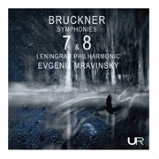Bruckner : Symphonies Nos. 7 & 8 cover image
