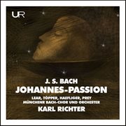 J.s. Bach : Johannes-Passion, Bwv 245 cover image