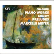 Chabrier & Debussy : Piano Works cover image