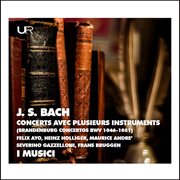 J.s. Bach : Brandenburg Concertos cover image