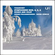 Tchaikovsky : Symphonies Nos. 4. 6 & Romeo And Juliet, Th 42 cover image