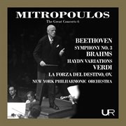 Mitropoulos Conducts Beethoven, Brahms And Verdi cover image