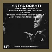 Antal Dorati Conducts Respighi, Enescu And Liszt cover image