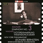 Mahler : Symphony No. 3. Wagner. Götterdämmerung & Wesendonck Lieder cover image