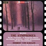Brahms : The Symphonies, Haydn Variations & 8 Hungarian Dances cover image