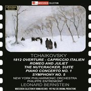 Tchaikovsky : 1812 Overture, Capriccio Italien, Romeo & Juliet, The Nutcracker Suite, Piano Concer cover image