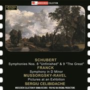 Schubert : Symphonies Nos. 8 & 9. Mussorgsky. Pictures At An Exhibition cover image
