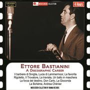 Ettore Bastianini : A Discographic Career (recorded 1955-1962) cover image