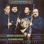 Gambaro / Mercadante : Wind Quartets cover image