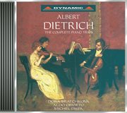 Dietrich : Piano Trios (complete) cover image
