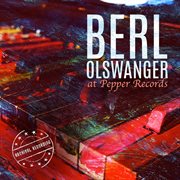 Berl Olswanger At Pepper Records cover image