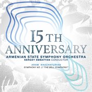 15th anniversary : symphony no. 2 The bell symphony cover image