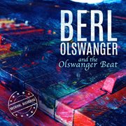 Berl Olswanger & the Olswanger beat cover image