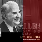 Allen Sapp: Live Piano Works cover image
