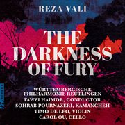 Reza Vali: The Darkness Of Fury cover image