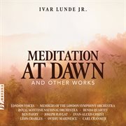 Meditation At Dawn And Other Works cover image