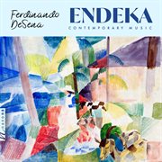 Endeka: Contemporary Music cover image