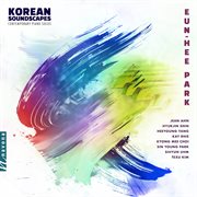 Korean Soundscapes: Contemporary Piano Solos cover image