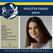Ciccolini Prizewinner Recital 2021 : Violetta Fialko cover image