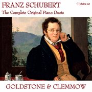 Schubert : The Complete Original Piano Duets cover image