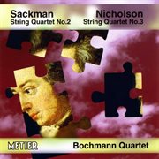 Bochmann String Quartet : Sackman / Nicholson cover image