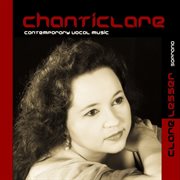 Lesser, Clare : Chanticlare (contemporary Vocal Music) cover image