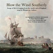 Blow The Wind Southerly cover image