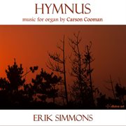 Hymnus : Music For Organ By Carson Cooman cover image
