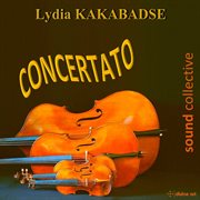 Lydia Kakabadse : Concertato cover image