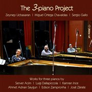 The 3-Piano Project cover image
