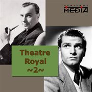 Theatre Royal, Vol. 2 cover image