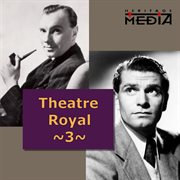 Theatre Royal, Vol. 3 (1952, 1953) cover image