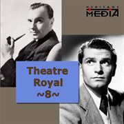 Theatre Royal, Vol. 8 cover image