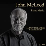 J. Mcleod : Piano Music cover image