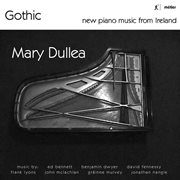Gothic : New Piano Music From Ireland cover image