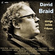 David Braid : Songs, Solos & Duos cover image